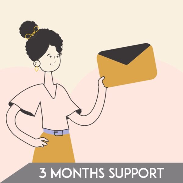 3 Months Support